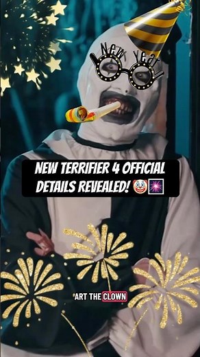 NEW TERRIFIER 4 OFFICIAL DETAILS REVEALED! 🤡🎆 #short #shorts #horror #terrifier #arttheclown