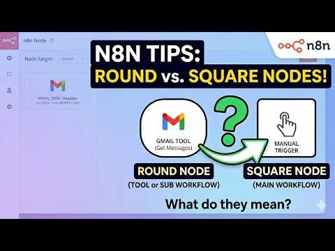 n8n Tips: Understanding Node Shapes (Round vs. Square) and Their Meanings