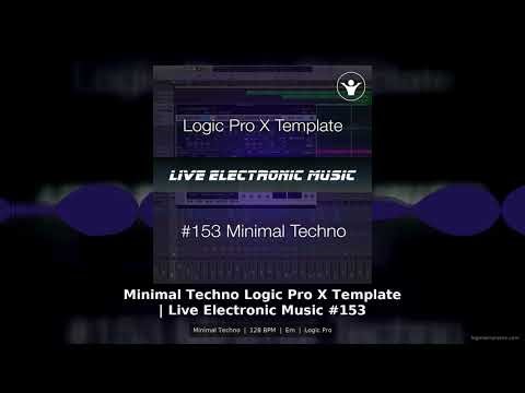 Minimal Techno Logic Pro X Template Live Electronic Music Production