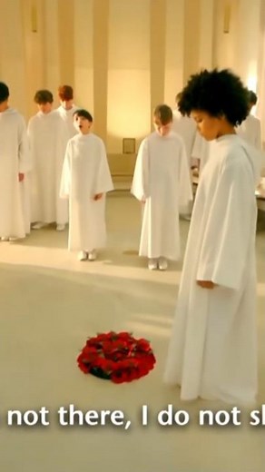 Do Not Stand at My Grave and Weep By Libera | BBC Songs of Praise