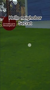 hello neighbor secret #helloneighbor #hn #secret