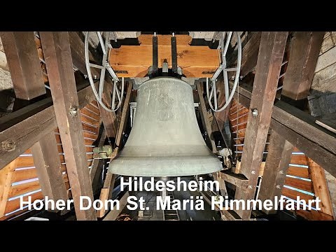 Hildesheim - Die Glocken des hohen Domes St. Mariä Himmelfahrt - Einzel- & Vollgeläut