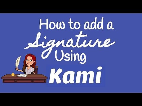 How to Add a Signature to Any Document Using Kami for Google Chrome