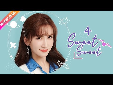 【ENG SUB】Sweet Sweet EP04│Zhao Yiqin, Ding Yiyi│Fresh Drama