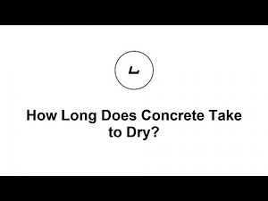 How Long Does Concrete Take to Dry?
