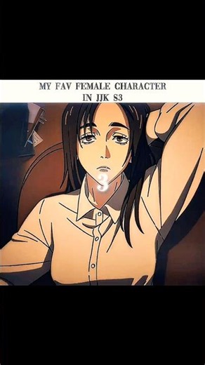 「favorite women character in jjk s3💙 | jjk s3 edit | panda anime 」