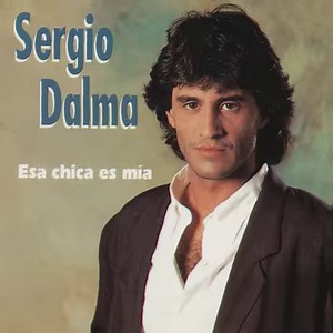 Esa Chica Es Mía ❤🎤 Sergio Dalma | El Gran Romántico