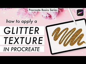 How to apply a GLITTER texture in PROCREATE ✨