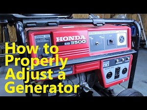 How To Properly Adjust a Generator - Honda EB3500x