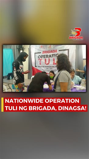 Nationwide Operation Tuli ng Brigada Group, dinagsa! | 105.1 Brigada News FM Manila