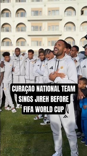 Curaçao national team sings Jireh with Presence Revival before the FIFA World Cup 🇨🇼