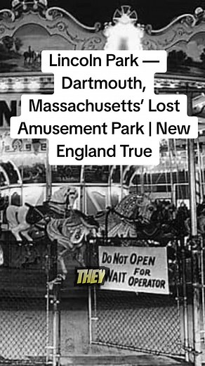 Lincoln Park: The Lost Amusement Park of Dartmouth, MA
