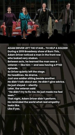 Adam Driver Left the Stage… For One Veteran