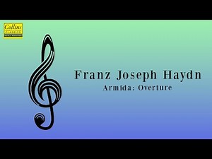 Franz Joseph Haydn: Armida: Overture (FULL)