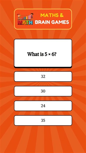 What is 5 × 6? #quiz #mindbendingquiz #quizshorts #education #maths #quiztime #dailyquiz #trivia