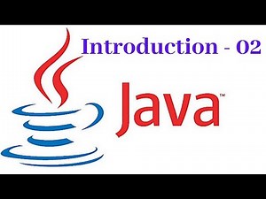 02 - Java Introduction Part 02
