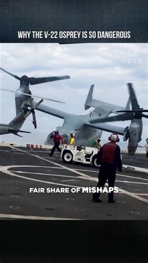 Why The V-22 Osprey is So Dangerous