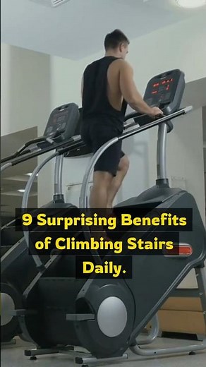 9 Surprising Benefits of Climbing Stairs Daily | Simple Fitness Hack