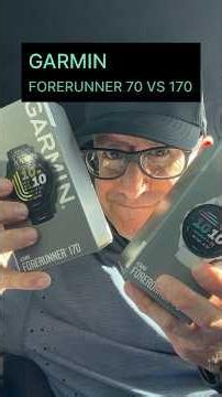 New Garmin's Forerunner 170 vs Forerunner 70