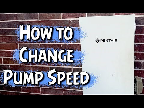 How to Change Pentair Pump Speed Easy Touch
