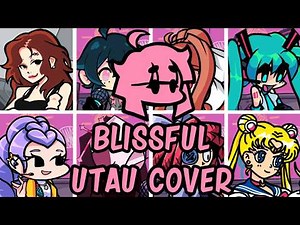 Blissful but Every Turn a Different Character Sings (FNF QT Rewired BLISSFUL) [UTAU Cover]