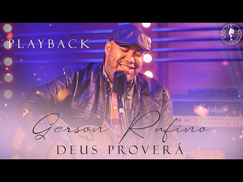 Gerson Rufino | Deus Proverá [Vídeo Letra] Playback