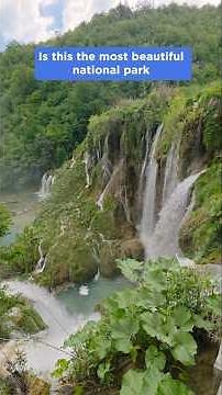 Plitvice: Most Beautiful National Park in Europe