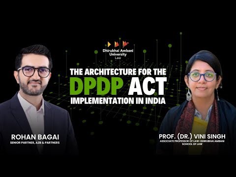 New Episode Out Now- “The Architecture for the DPDP Act: Implementation in India”