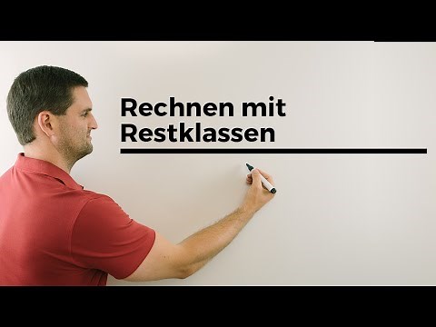 Rechnen mit Restklassen, Teil 2 | Mathe by Daniel Jung