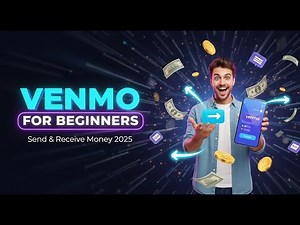 How to Use Venmo for Beginners (Send & Receive Money 2025)