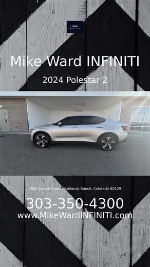 *Pre-Owned* 2024 Polestar 2 Long Range Dual Motor Stock # P10777 Enjoy a view of this future-forward Polestar 2, the 5-door fastback, all-electric performance crossover with clean, modern style. Eco-friendly from the inside out, this tech-savvy mid-size heralds the dawn of a bright new generation. Only at your locally owned Mike Ward INFINITI located at 1800 Lucent Court Highlands Ranch Colorado 80129 Call: (303)-350-4300 or visit {www.MikeWardINFINITI.com} JUST DRIVE IT #Vehicleforsale #MikeWar