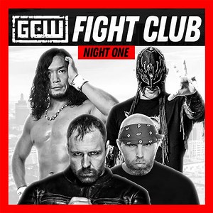 ▷ GCW: Fight Club 2022, Night One - Official  Replay - TrillerTV