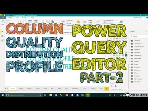Column Quality Column Distribution And Column Profile in Power BI TAIK18 (3-4) Power BI