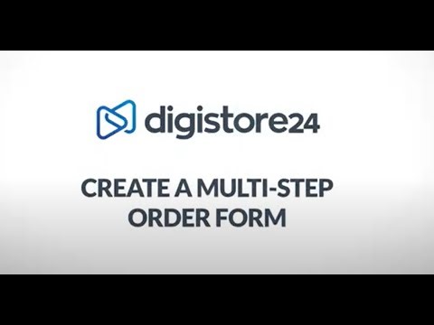 How to Create a Multi-Step Order Form│Digistore24 How-Tos
