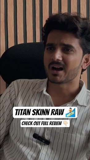 Titan Skinn Raw check out full review