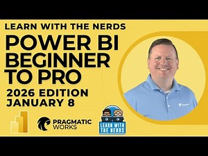 Free Event: Power BI Beginner to Pro 2026 Edition - Full Hands-On Tutorial
