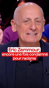 Éric Zemmour (encore) condamné pour racisme par rapport à ses propos sur les mineurs étrangers isolés en 2020. | Quotidien avec Yann Barthès