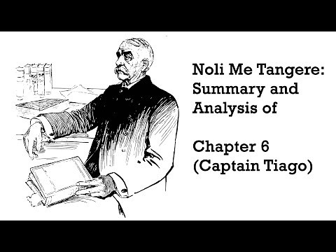 Noli Me Tangere: Summary and Analysis of Chapter 6 (Captain Tiago)