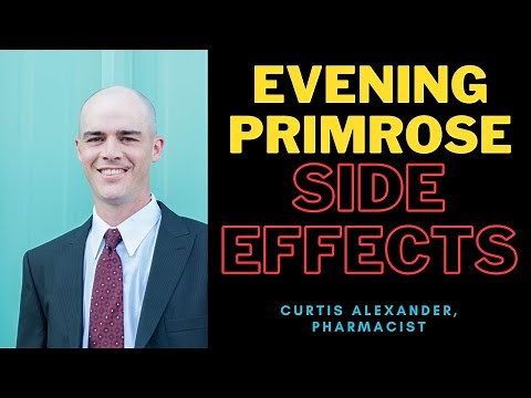 Evening Primrose Oil Side Effects | Evening Primrose Warnings