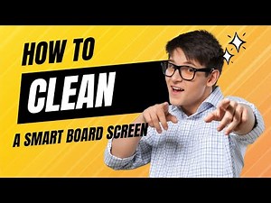 How to Clean Your Smart Board Screen Properly (Safe & Easy Guide 2025)