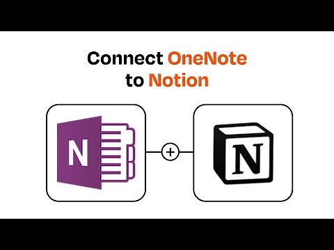 How to connect OneNote to Notion - Easy Integration