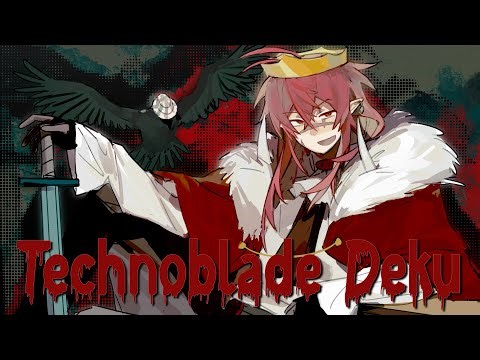 One Shot - Technoblade Deku
