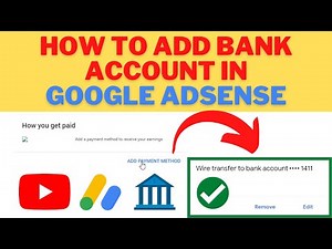 How To Add BANK ACCOUNT In Google ADSENSE 2022 | Add PAYMENT METHOD In GOOGLE ADSENSE & Get PAID!