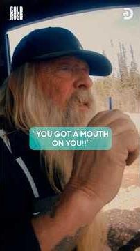 Tony Sends Driver Home!? | Gold Rush | Discovery