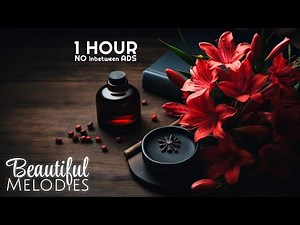 🎶✨ Peaceful Relaxing Instrumental Music, Calm Meditation Music