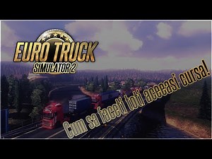 ✔️ETS2 - Cum sa luati toti aceeasi cursa ✔️