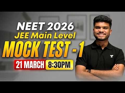 NEET 2026 Aspirants - Try This FREE Mock Test