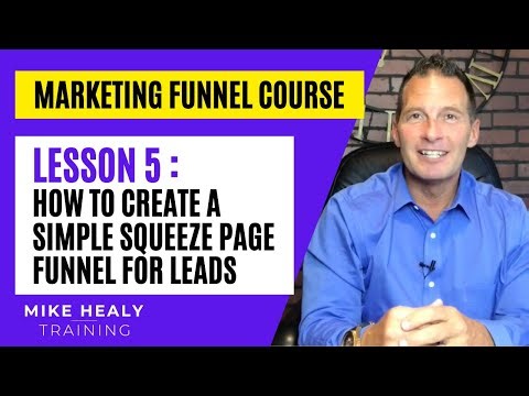 How to create a simple squeeze page funnel for leads