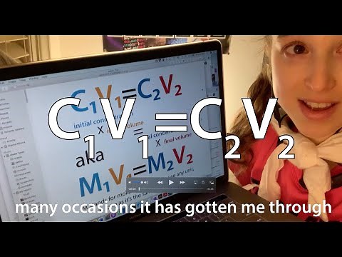 C1V1=C2V2; concentration-calculating & molarity hilarity