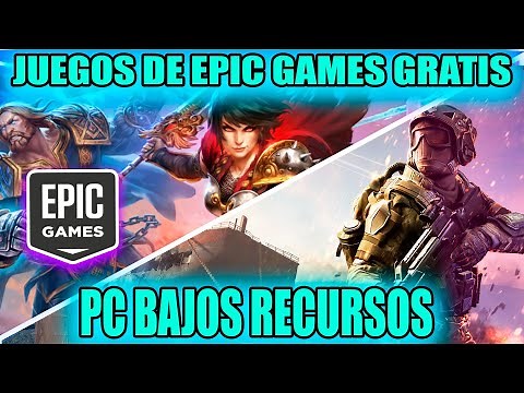 TOP 7 MEJORES JUEGOS DE EPIC GAMES GRATIS PARA PC DE BAJOS RECURSOS